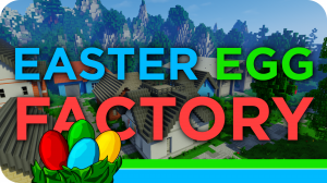 mc maps Easter Egg Factory 1